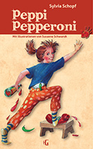 Buchcover: Peppi Pepperoni. Die flotte Peppi in Aktion beim Tapezieren ihres Zimmers mit Ketchup und Senf.